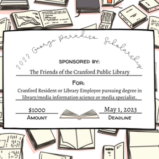 Friends of the Cranford Public Library 2023 Gerard Paradiso Scholarship due 5/1/2023